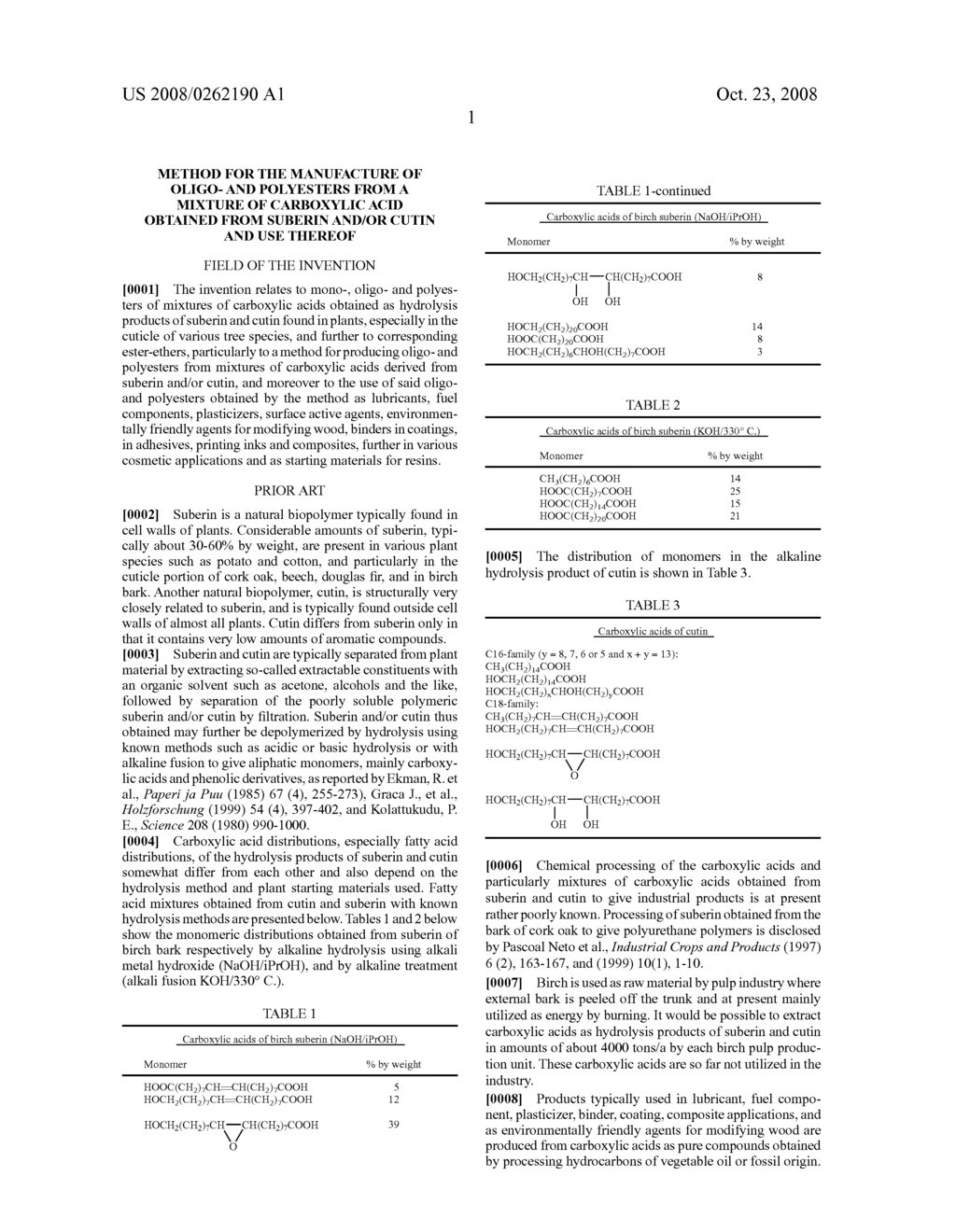 Method For the Manufacture of Oligo- and Polyesters From a Mixture of Carboxylic Acid Obtained From Suberin and/or Cutin and Use Thereof - diagram, schematic, and image 02