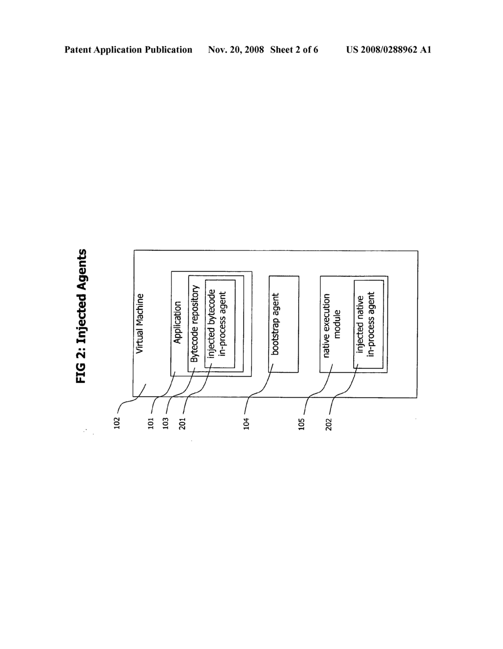 Method and System for Dynamic Remote injection of In-process Agents into Virtual Machine based Applications - diagram, schematic, and image 03