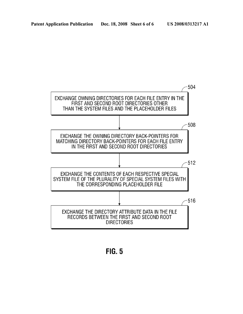 METHOD AND APPARATUS FOR EXCHANGING SUB-HIERARCHICAL STRUCTURES WITHIN A HIERARCHICAL FILE SYSTEM - diagram, schematic, and image 07