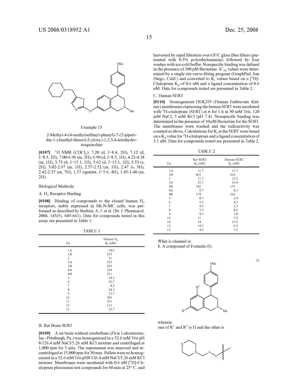 DIARYL-SUBSTITUTED TETRAHYDROISOQUINOLINES AS HISTAMINE H3 RECEPTOR AND SEROTONIN TRANSPORTER MODULATORS - diagram, schematic, and image 16