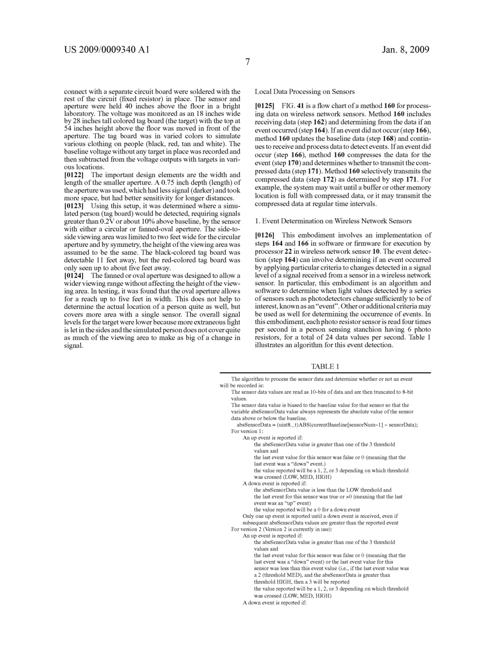 METHODS FOR PROVIDING SERVICES AND INFORMATION BASED UPON DATA COLLECTED VIA WIRELESS NETWORK SENSORS - diagram, schematic, and image 42