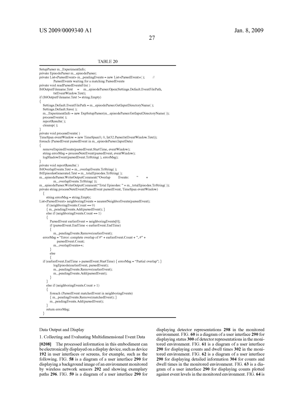 METHODS FOR PROVIDING SERVICES AND INFORMATION BASED UPON DATA COLLECTED VIA WIRELESS NETWORK SENSORS - diagram, schematic, and image 62