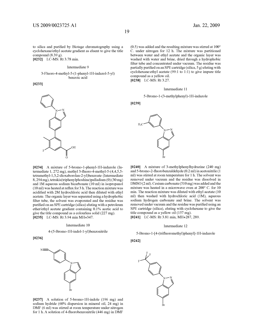 Fused Heteroaryl Derivatives for Use as P38 Kinase Inhibitors - diagram, schematic, and image 20