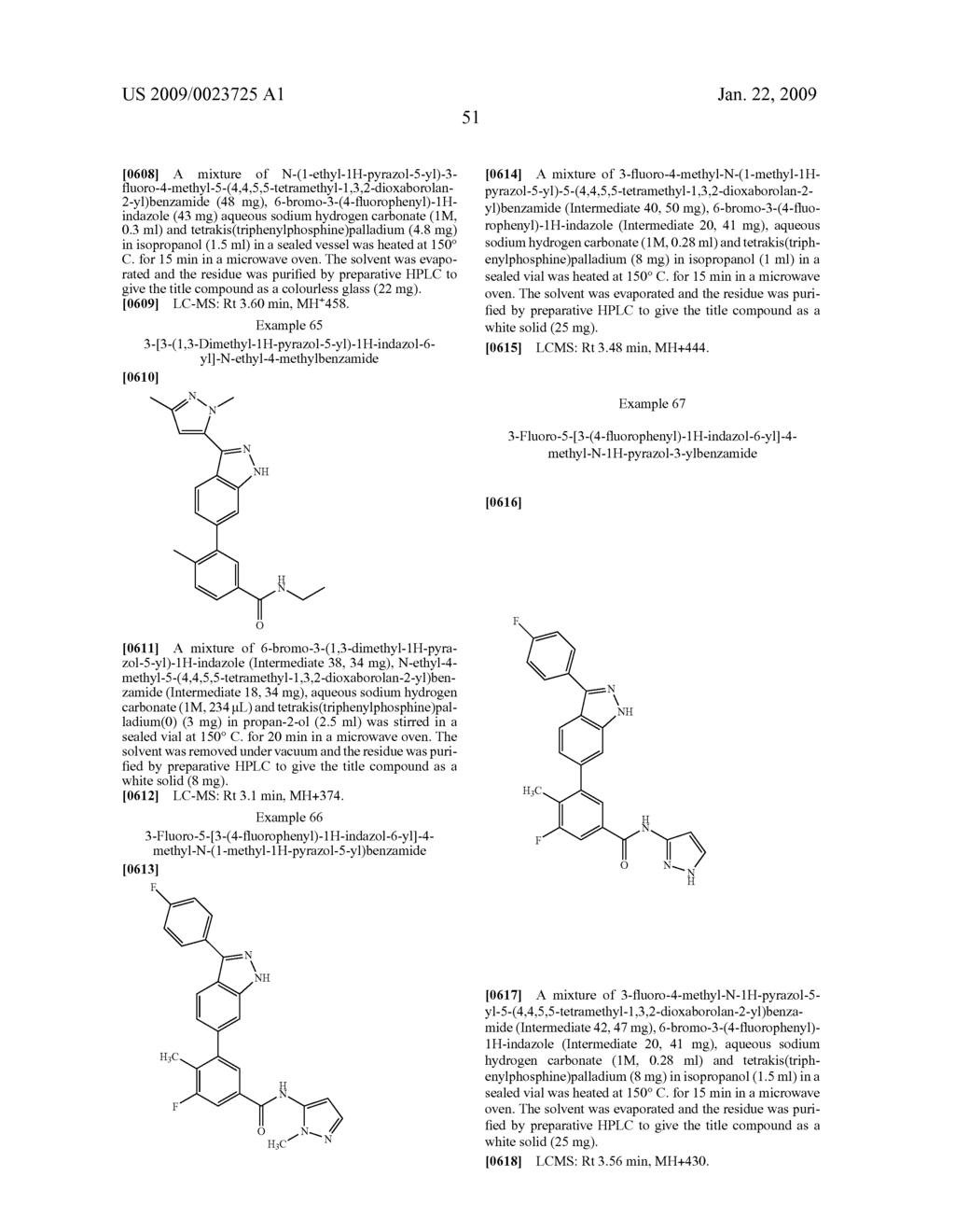 Fused Heteroaryl Derivatives for Use as P38 Kinase Inhibitors - diagram, schematic, and image 52