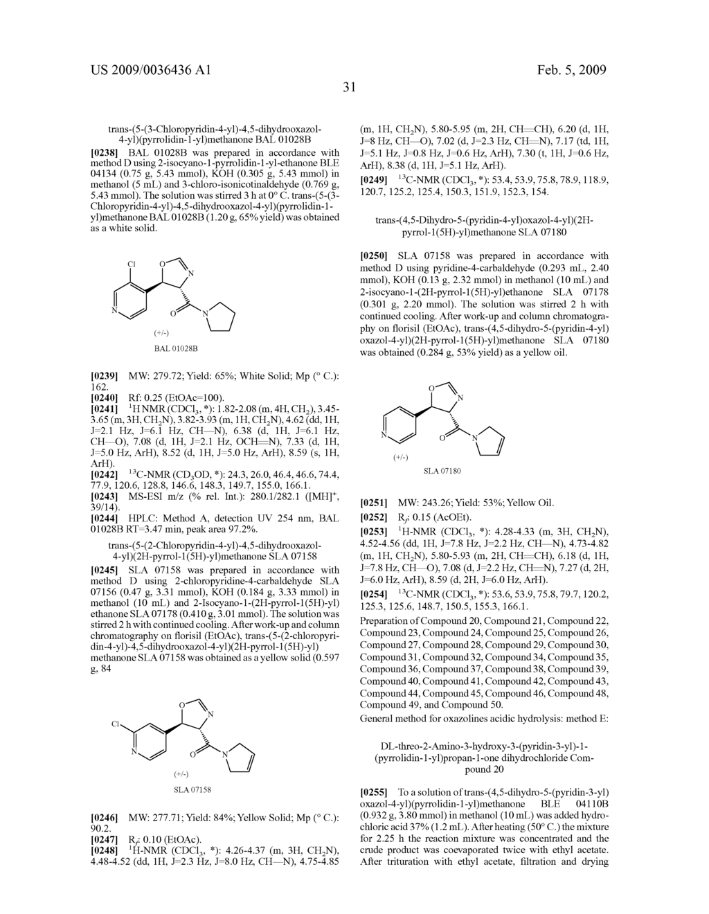 3-ARYL-3-HYDROXY-2-AMINO-PROPIONIC ACID AMIDES, 3-HETEROARYL-3-HYDROXY-2-AMINO-PROPIONIC ACID AMIDES AND RELATED COMPOUNDS HAVING ANALGESIC AND/OR IMMUNO STIMULANT ACTIVITY - diagram, schematic, and image 32