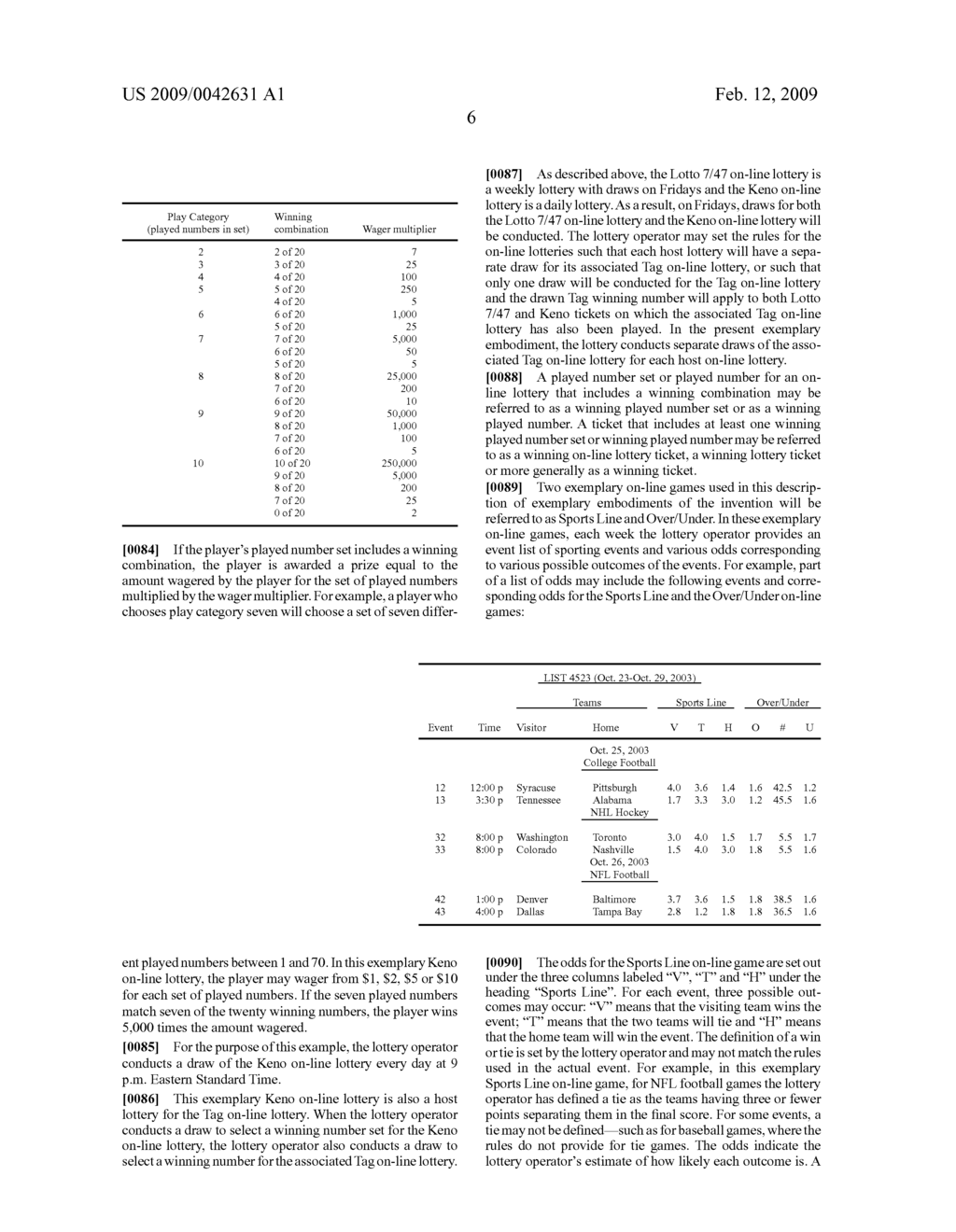 Systems and Methods for Ticket Checking Services for On-Line Lotteries and On-Line Games - diagram, schematic, and image 43