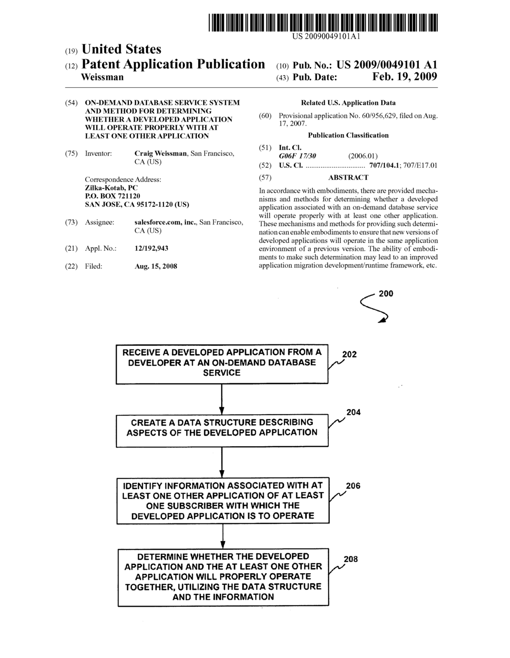 ON-DEMAND DATABASE SERVICE SYSTEM AND METHOD FOR DETERMINING WHETHER A DEVELOPED APPLICATION WILL OPERATE PROPERLY WITH AT LEAST ONE OTHER APPLICATION - diagram, schematic, and image 01