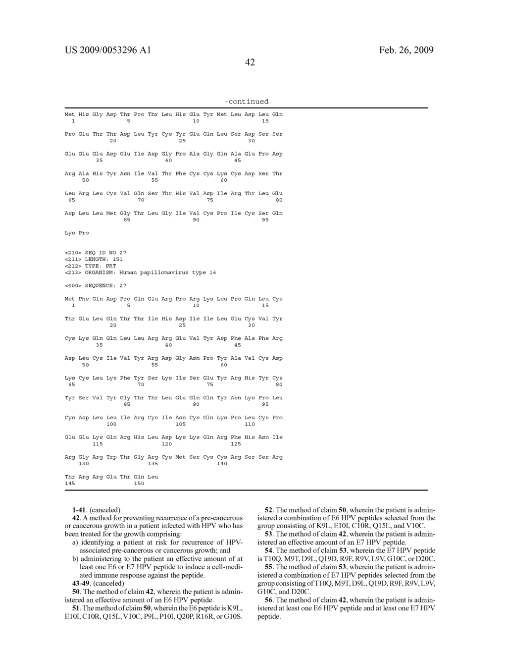 METHODS AND COMPOSITIONS RELATING TO HPV-ASSOCIATED PRE-CANCEROUS AND CANCEROUS GROWTHS, INCLUDING CIN - diagram, schematic, and image 47