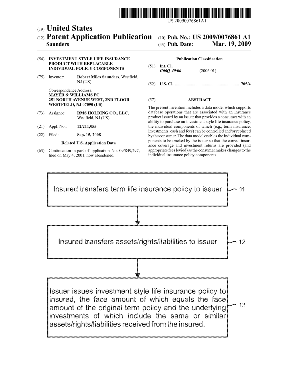 INVESTMENT STYLE LIFE INSURANCE PRODUCT WITH REPLACABLE INDIVIDUAL POLICY COMPONENTS - diagram, schematic, and image 01