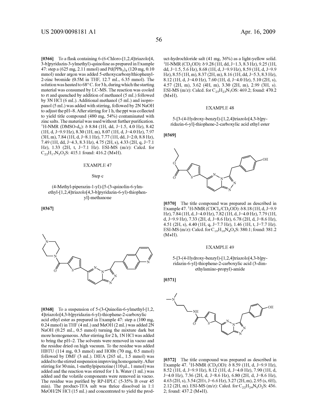 TRIAZOLOPYRIDAZINES AS KINASE MODULATORS - diagram, schematic, and image 61