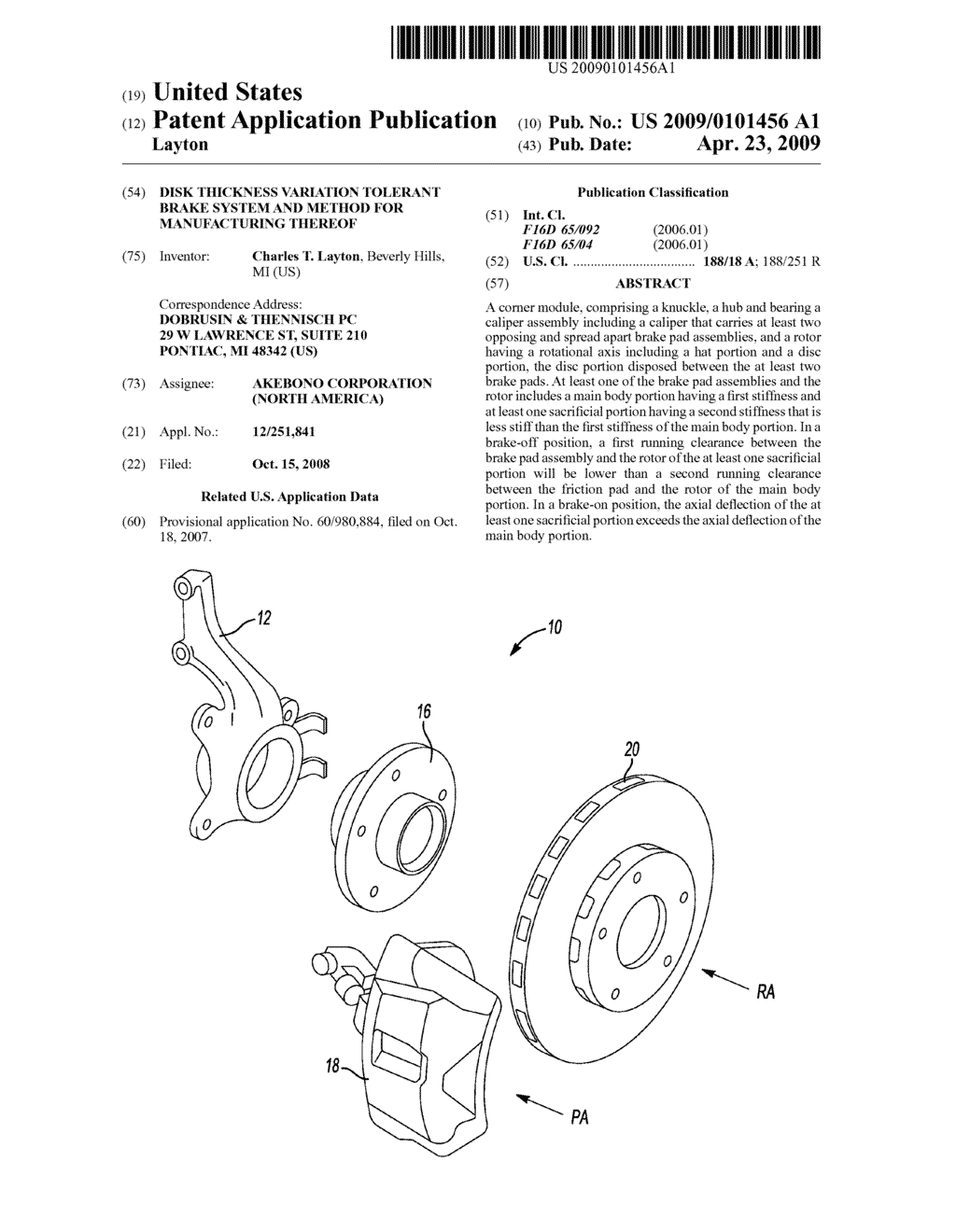 DISK THICKNESS VARIATION TOLERANT BRAKE SYSTEM AND METHOD FOR MANUFACTURING THEREOF - diagram, schematic, and image 01