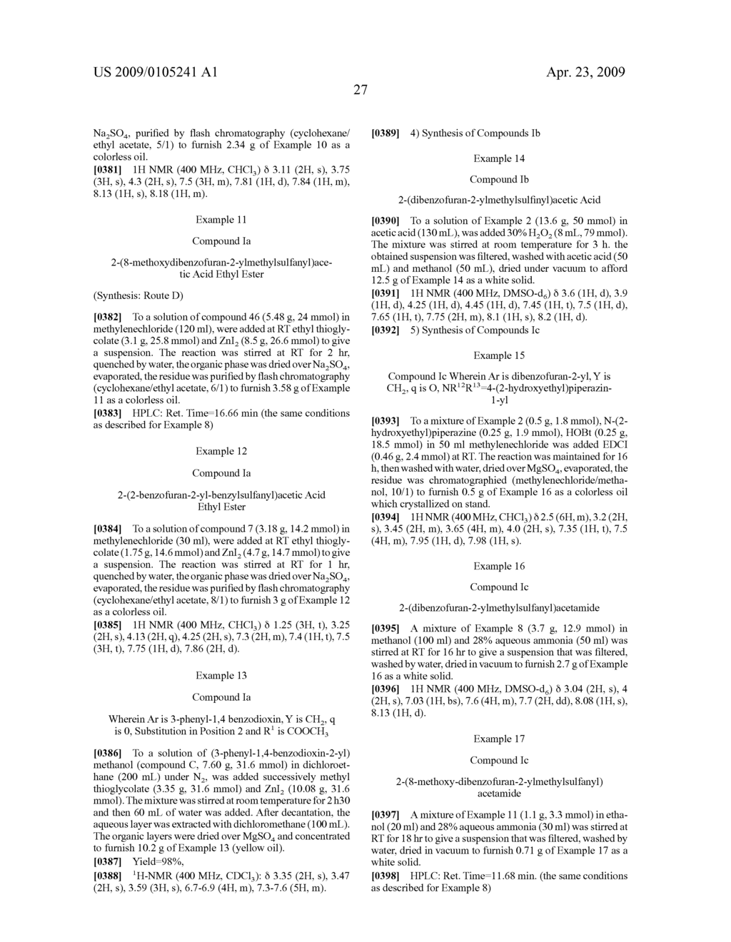 THIO-SUBSTITUTED TRICYCLIC AND BICYCLIC AROMATIC METHANESULFINYL DERIVATIVES - diagram, schematic, and image 28