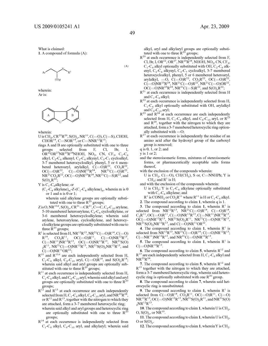 THIO-SUBSTITUTED TRICYCLIC AND BICYCLIC AROMATIC METHANESULFINYL DERIVATIVES - diagram, schematic, and image 50