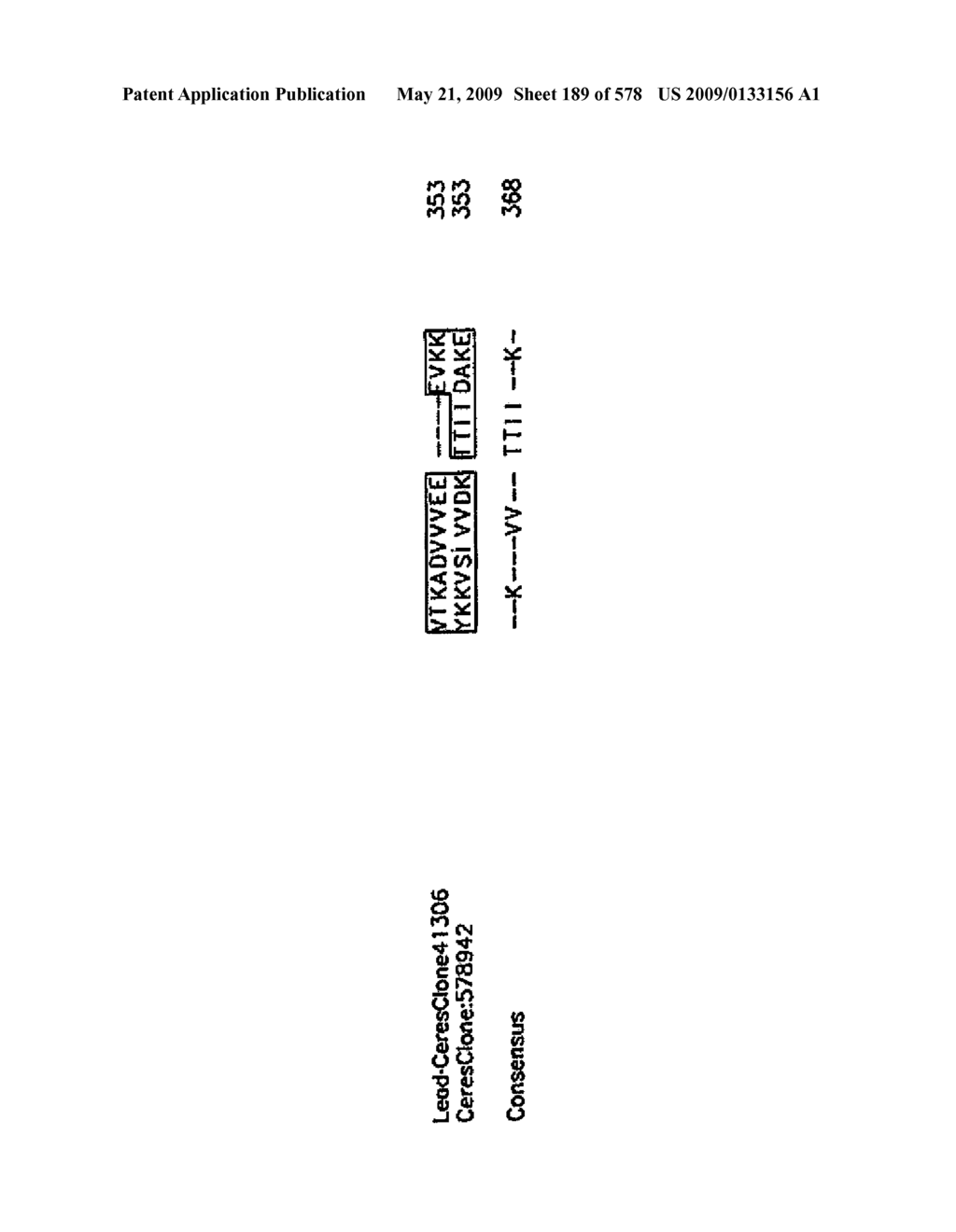 NUCLEOTIDE SEQUENCES AND POLYPEPTIDES ENCODED THEREBY USEFUL FOR MODIFYING PLANT CHARACTERISTICS AND PHENOTYPES - diagram, schematic, and image 190