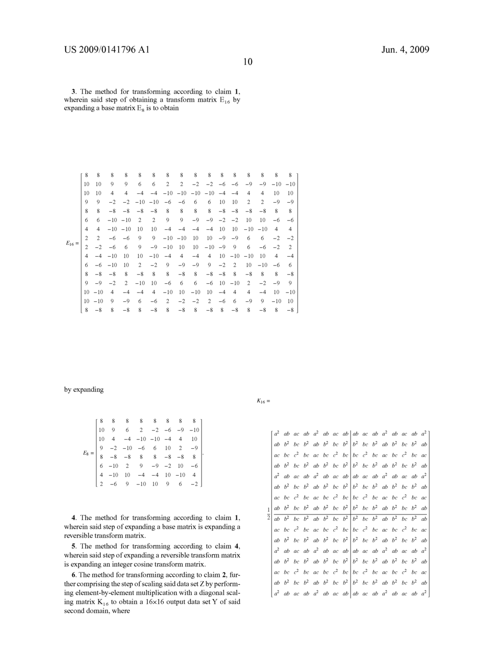 METHOD AND DEVICE FOR ORDER-16 INTEGER TRANSFORM FROM ORDER-8 INTEGER COSINE TRANSFORM - diagram, schematic, and image 17