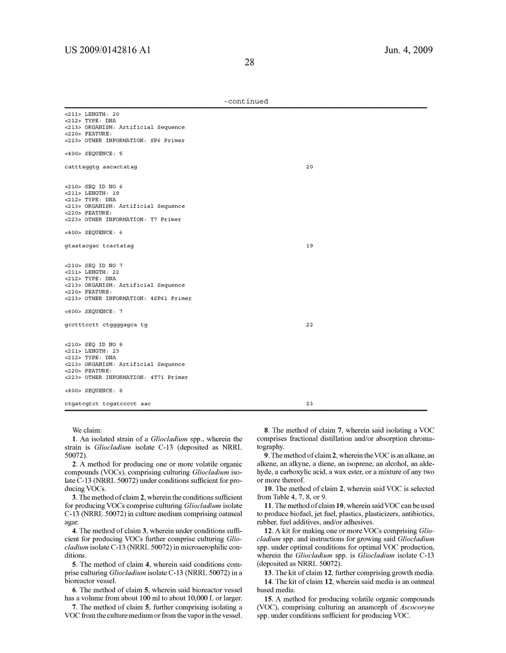 GLIOCLADIUM ISOLATE C-13 AND METHODS OF ITS USE FOR PRODUCING VOLATILE COMPOUNDS AND HYDROCARBONS - diagram, schematic, and image 34