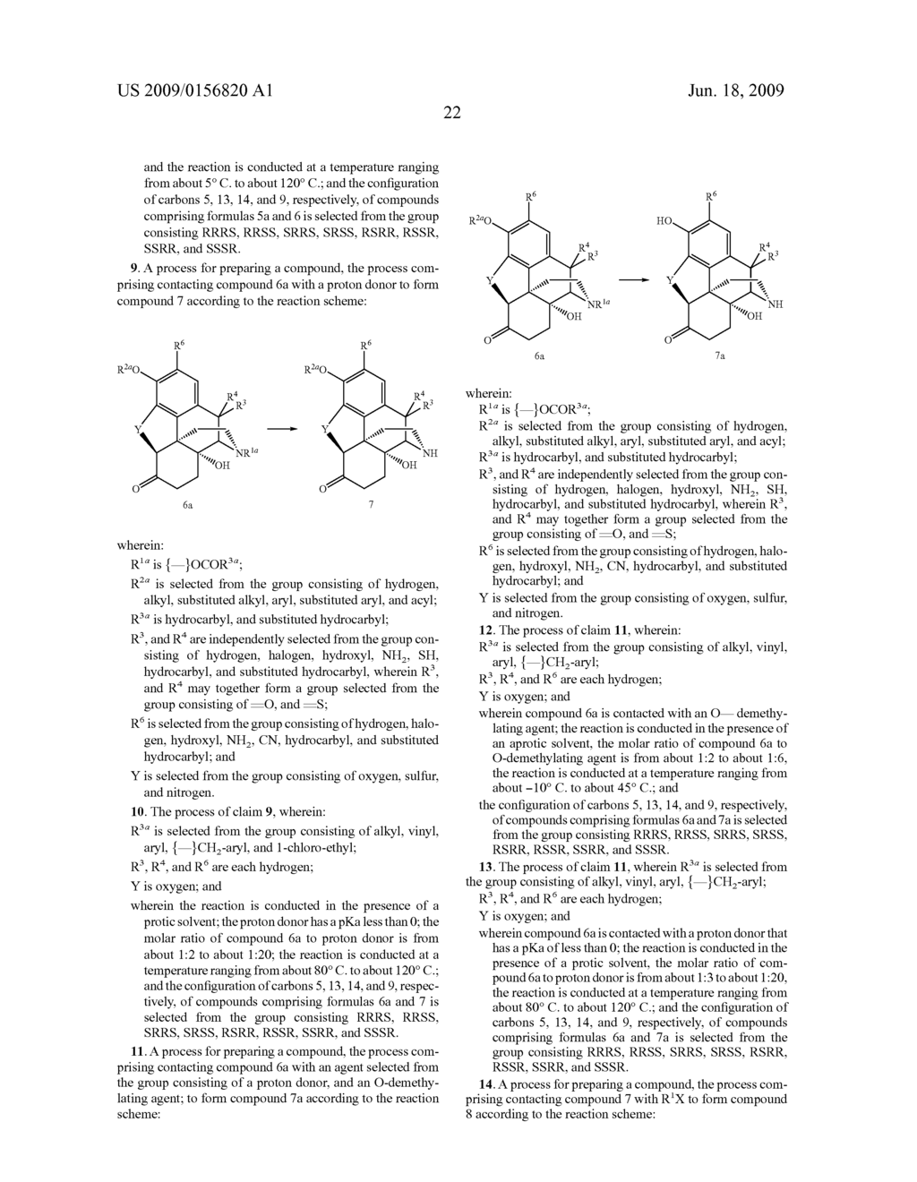 Processes for the production of (+)- 