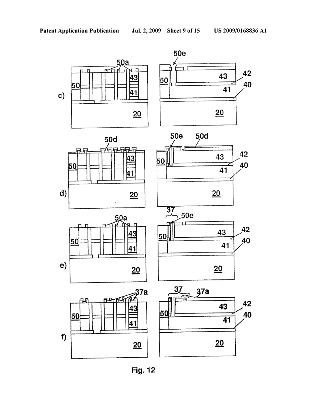 MICROMECHANICAL STRUCTURE HAVING A SUBSTRATE AND A THERMOELEMENT, TEMPERATURE SENSOR AND/OR RADIATION SENSOR, AND METHOD FOR MANUFACTURING A MICROMECHANICAL STRUCTURE - diagram, schematic, and image 10