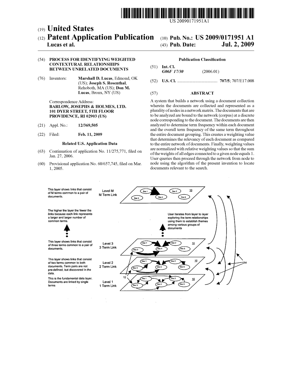 PROCESS FOR IDENTIFYING WEIGHTED CONTEXTURAL RELATIONSHIPS BETWEEN UNRELATED DOCUMENTS - diagram, schematic, and image 01