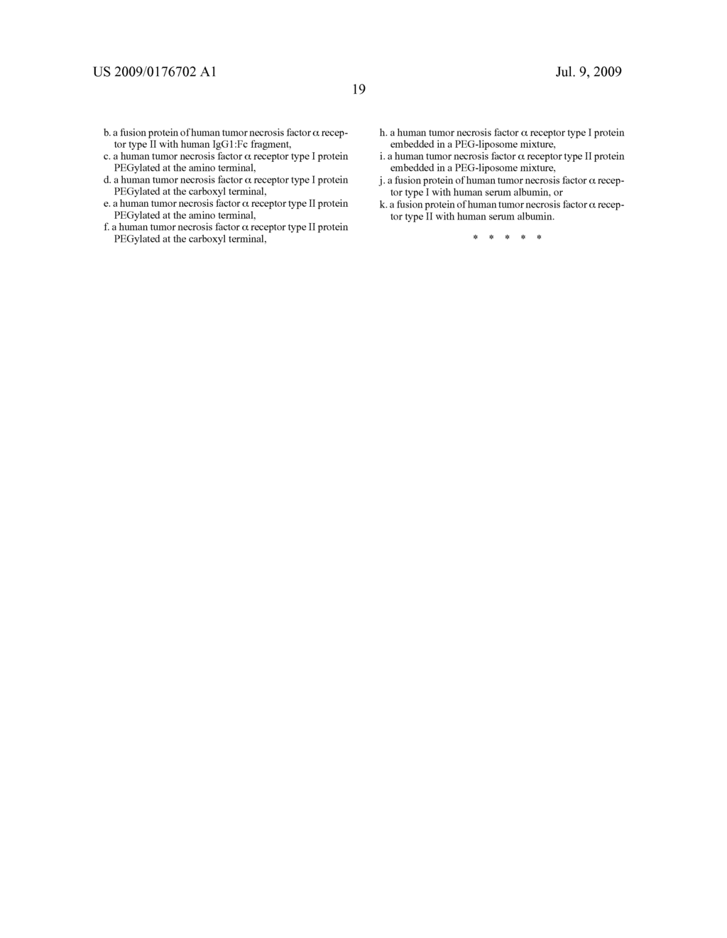 USE OF LONG-ACTING RECOMBINANT HUMAN SOLUBLE TUMOR NECROSIS FACTOR ALPHA RECEPTOR IN MANUFACTURE OF A MEDICAMENT FOR THE TREATMENT AND/OR PROPHYLAXIS OF HEPATIC FAILURE - diagram, schematic, and image 20