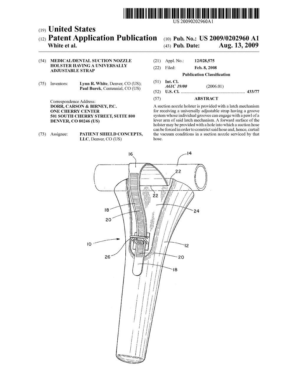 MEDICAL/DENTAL SUCTION NOZZLE HOLSTER HAVING A UNIVERSALLY ADJUSTABLE STRAP - diagram, schematic, and image 01