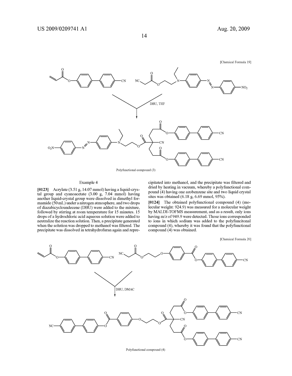 POLYFUNCTIONAL COMPOUND, OPTICAL RECORDING MATERIAL, OPTICAL RECORDING MEDIUM, OPTICAL RECORDING/REPRODUCING APPARATUS, OPTICAL WAVEGUIDE MATERIAL, AND PHOTO-ALIGNMENT FILM MATERIAL - diagram, schematic, and image 20