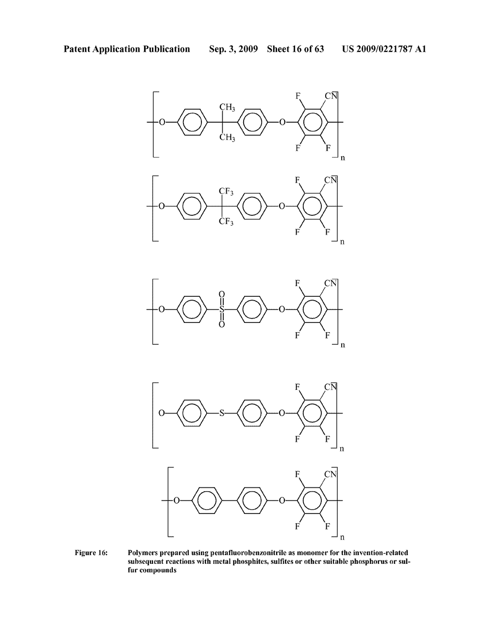 Production Of Monomer, Oligomer And Polymer Phosphonic Acid Esters And Phosphonic And Sulphonic Acids By A Nucleophile Aromatic Substitution - diagram, schematic, and image 17