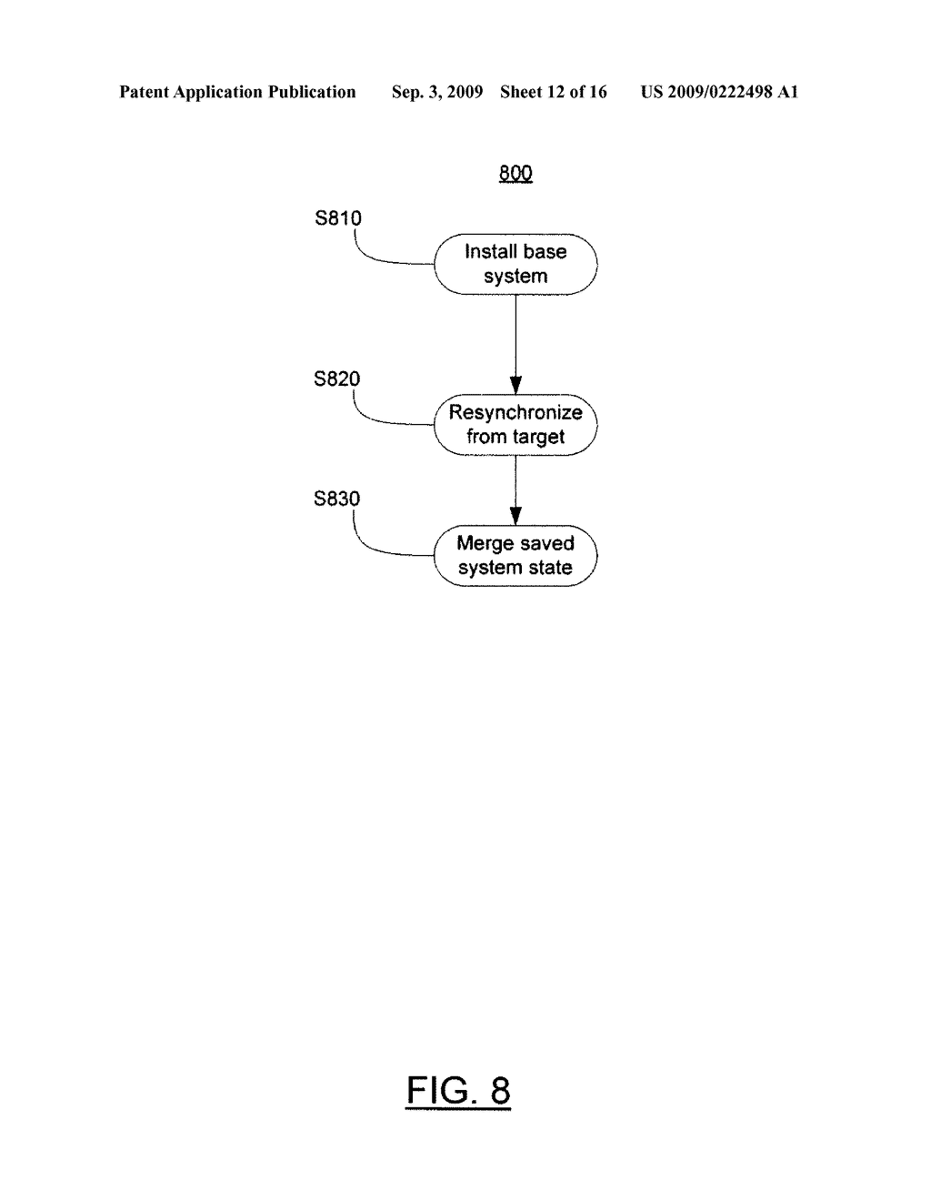 SYSTEM AND METHOD FOR SYSTEM STATE REPLICATION - diagram, schematic, and image 13