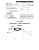 Compact fluorescent bulb installation, replacement and storage containment device diagram and image