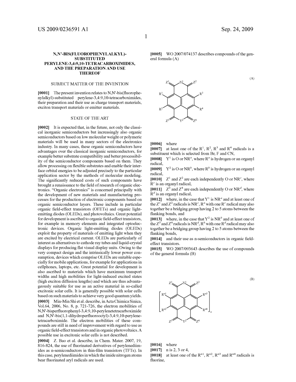 N,N'-BIS(FLUOROPHENYLALKYL)-SUBSTITUTED PERYLENE-3,4:9,10-TETRACARBOXIMIDES, AND THE PREPARATION AND USE THEREOF - diagram, schematic, and image 02