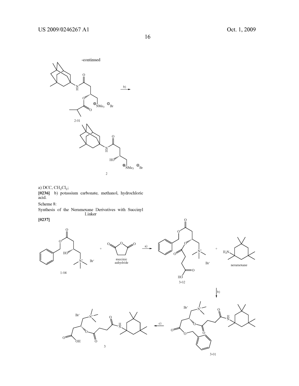 Carnitine Conjugates of Adamantanamines and Neramexane Derivatives as Dual Prodrugs for Various Uses - diagram, schematic, and image 17