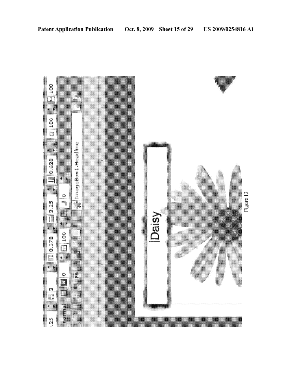 METHOD OF ASSOCIATING PROPERTIES OR FIELDS OF GRAPHICAL OBJECTS WITH EACH OTHER FOR EFFICIENT COMPOSITION OF DOCUMENTS - diagram, schematic, and image 16