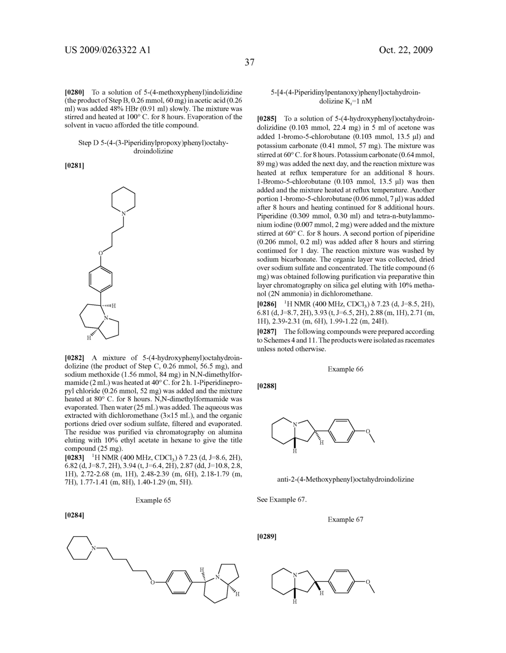 OCTAHYDRO-INDOLIZINE AND QUINOLIZINE AND HEXAHYDRO-PYRROLIZINES - diagram, schematic, and image 38