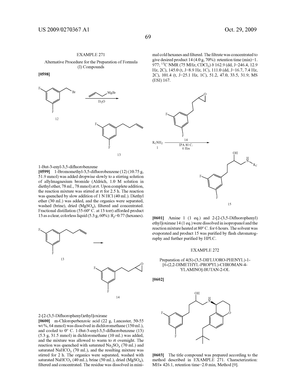 SUBSTITUTED HYDROXYETHYLAMINE ASPARTYL PROTEASE INHIBITORS - diagram, schematic, and image 70