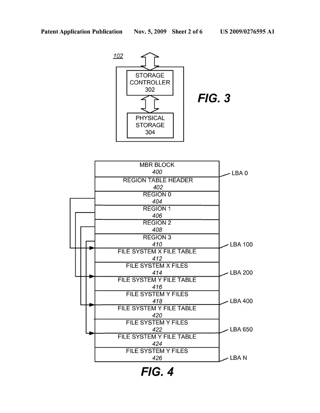 PROVIDING A SINGLE DRIVE LETTER USER EXPERIENCE AND REGIONAL BASED ACCESS CONTROL WITH RESPECT TO A STORAGE DEVICE - diagram, schematic, and image 03