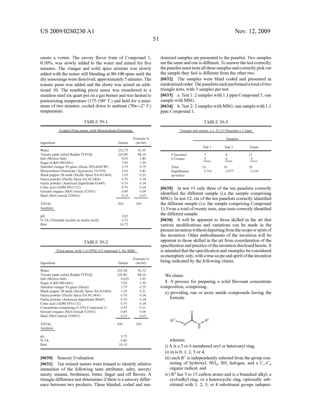 COMESTIBLE COMPOSITIONS COMPRISING HIGH POTENCY SAVORY FLAVORANTS, AND PROCESSES FOR PRODUCING THEM - diagram, schematic, and image 52