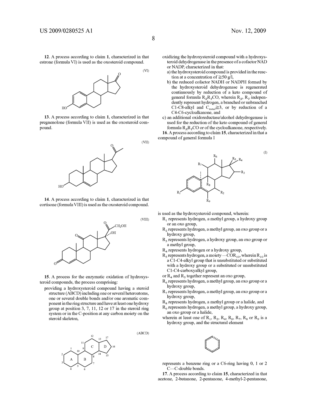 PROCESS FOR THE ENANTIOSELECTIVE REDUCTION AND OXIDATION, RESPECTIVELY, OF STEROIDS - diagram, schematic, and image 09
