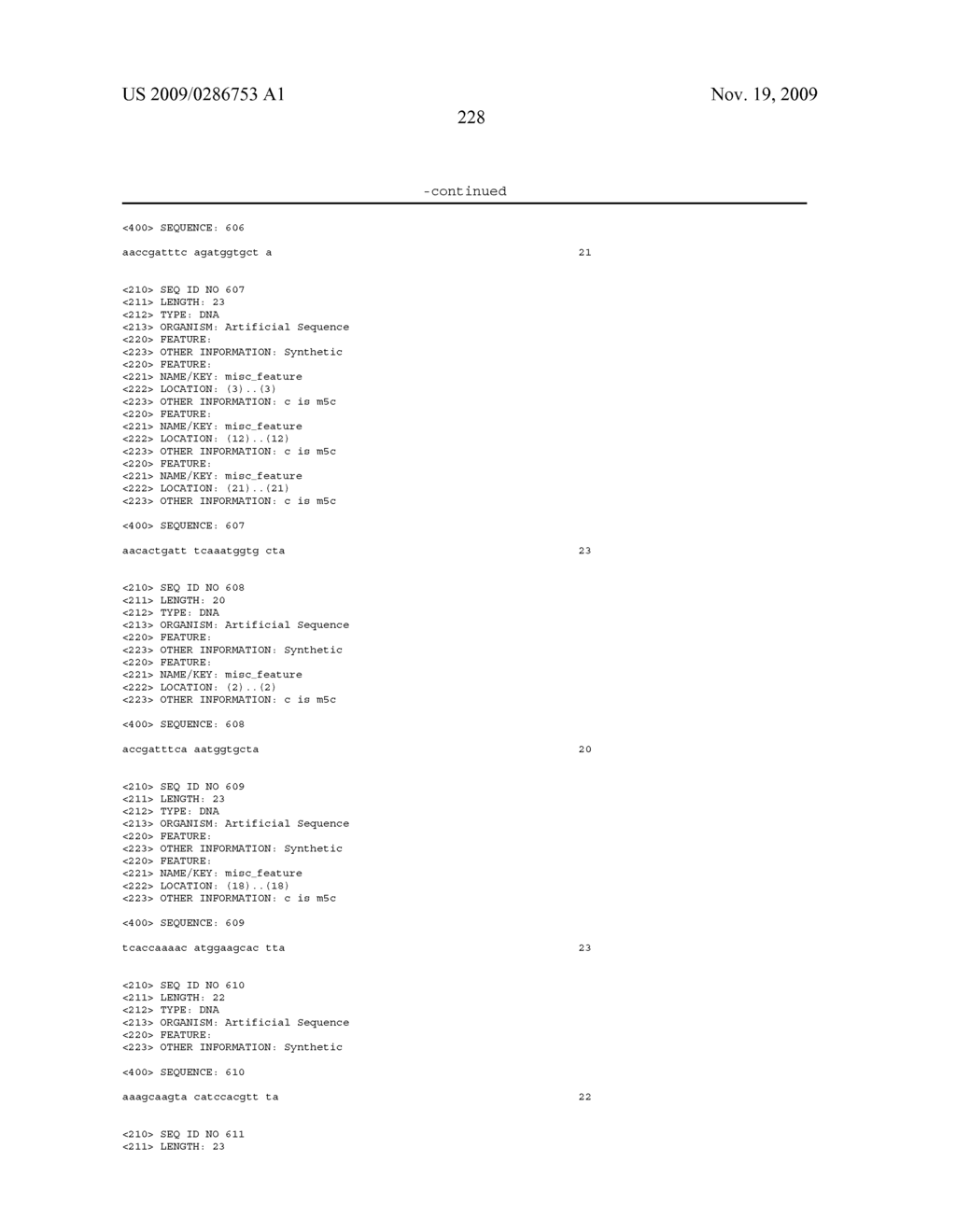 NOVEL OLIGONUCLEOTIDE COMPOSITIONS AND PROBE SEQUENCES USEFUL FOR DETECTION AND ANALYSIS OF MICRORNAS AND THEIR TARGET MRNAS - diagram, schematic, and image 239