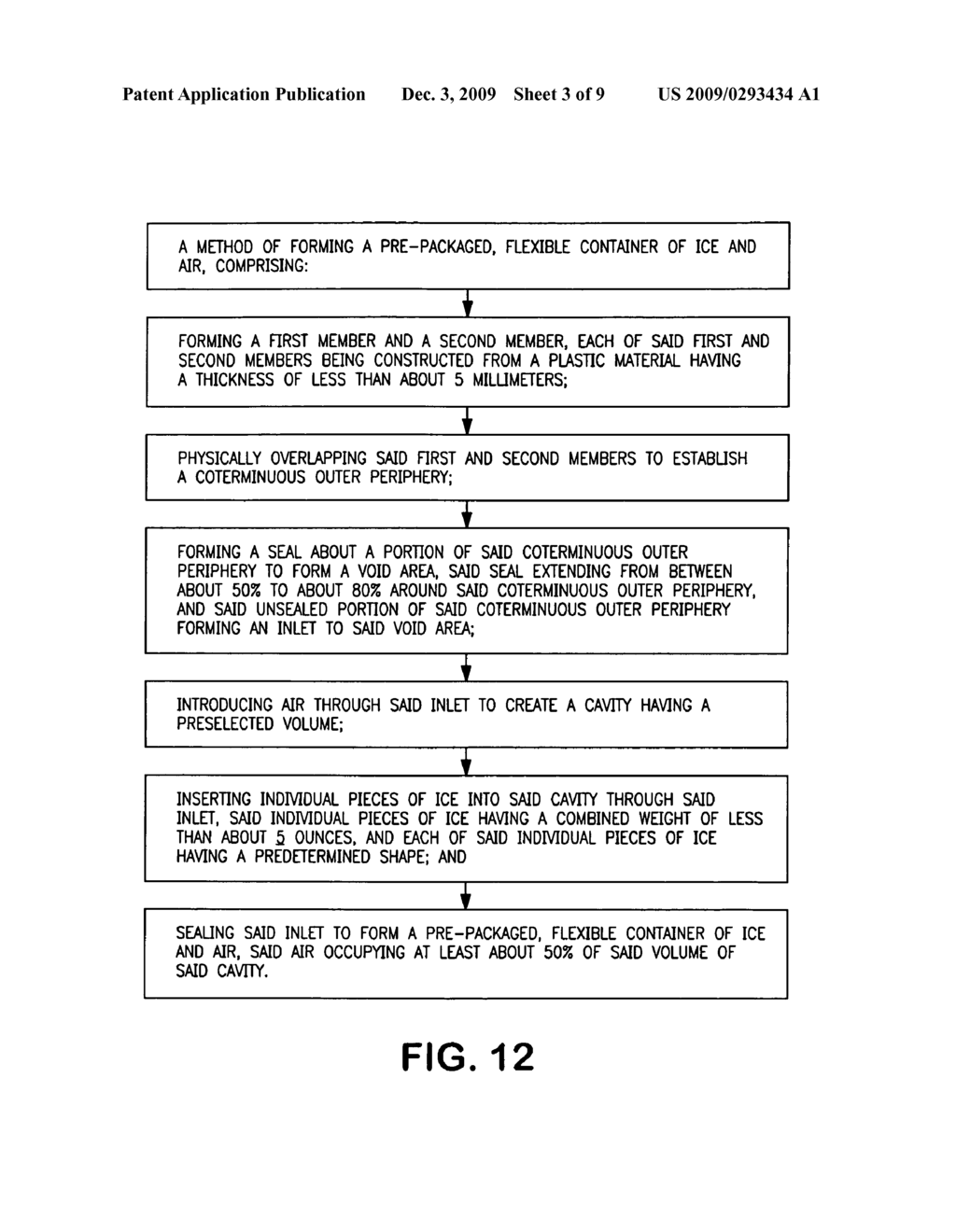 Method of forming a pre-packaged, flexible container of ice and air - diagram, schematic, and image 04