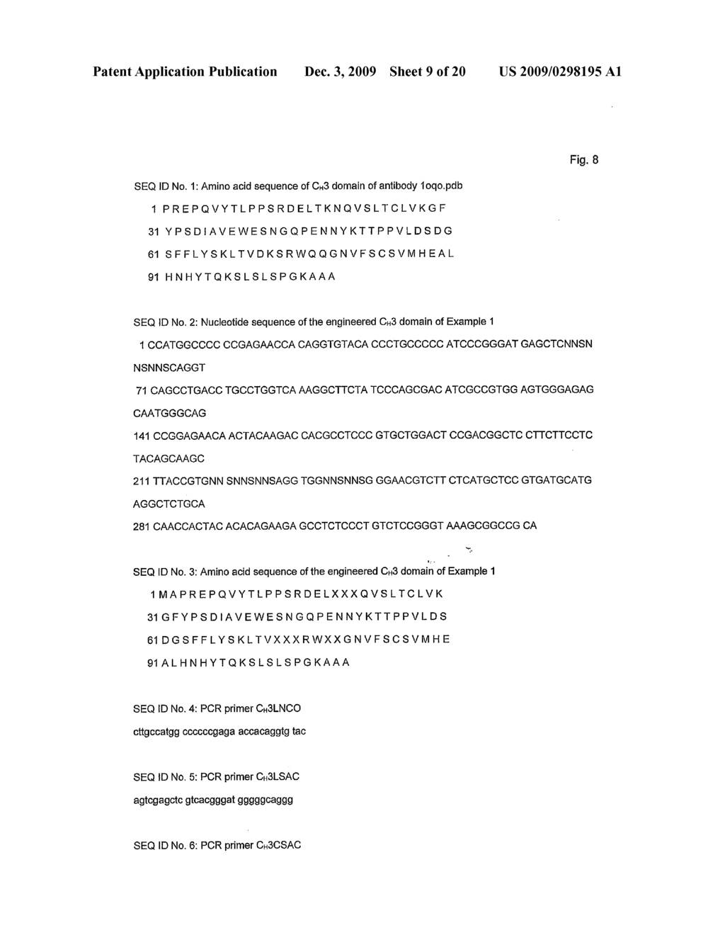 SYNTHETIC IMMUNOGLOBULIN DOMAINS WITH BINDING PROPERTIES ENGINEERED IN REGIONS OF THE MOLECULE DIFFERENT FROM THE COMPLEMENTARITY DETERMINING REGIONS - diagram, schematic, and image 10