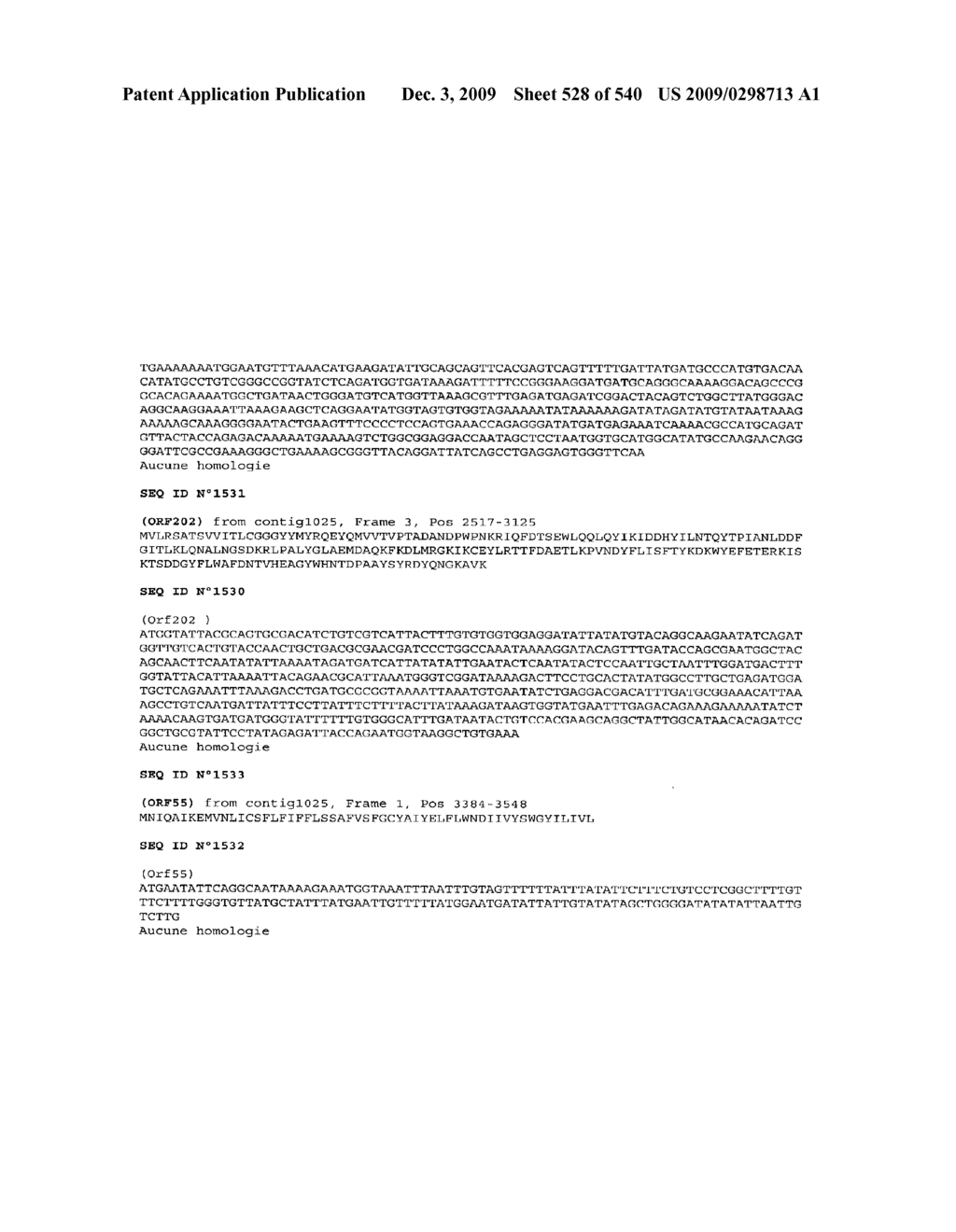 POLYNUCLEOTIDES WHICH ARE OF NATURE B2/D+ A- AND WHICH ARE ISOLATED FROM E. COLI, AND BIOLOGICAL USES OF THESE POLYNUCLEOTIDES AND OF THEIR POLYPEPTIDES - diagram, schematic, and image 529