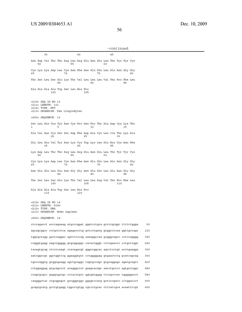 METHODS TO IDENTIFY POLYNUCLEOTIDE AND POLYPEPTIDE SEQUENCES WHICH MAY BE ASSOCIATED WITH PHYSIOLOGICAL AND MEDICAL CONDITIONS - diagram, schematic, and image 99