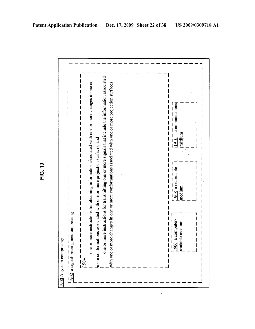 SYSTEMS AND METHODS ASSOCIATED WITH PROJECTING IN RESPONSE TO CONFORMATION - diagram, schematic, and image 23