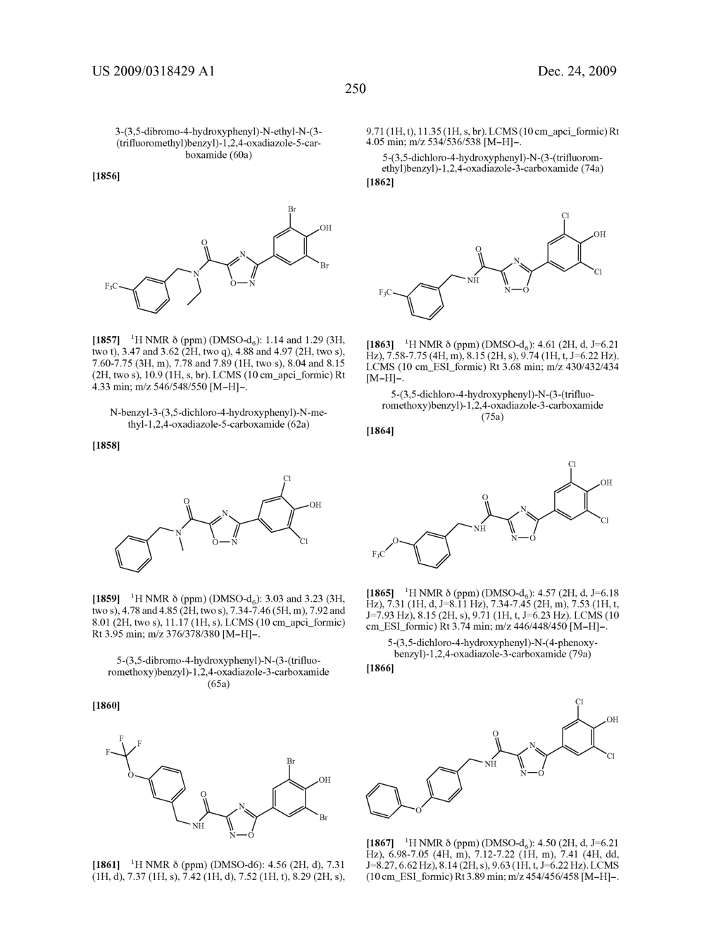 Compounds, Compositions and Methods Comprising Heteroaromatic Derivatives - diagram, schematic, and image 251