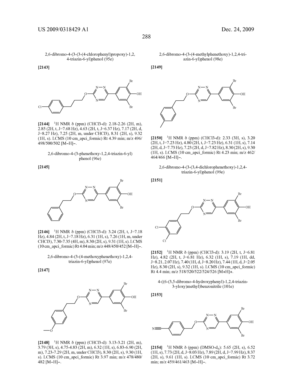 Compounds, Compositions and Methods Comprising Heteroaromatic Derivatives - diagram, schematic, and image 289
