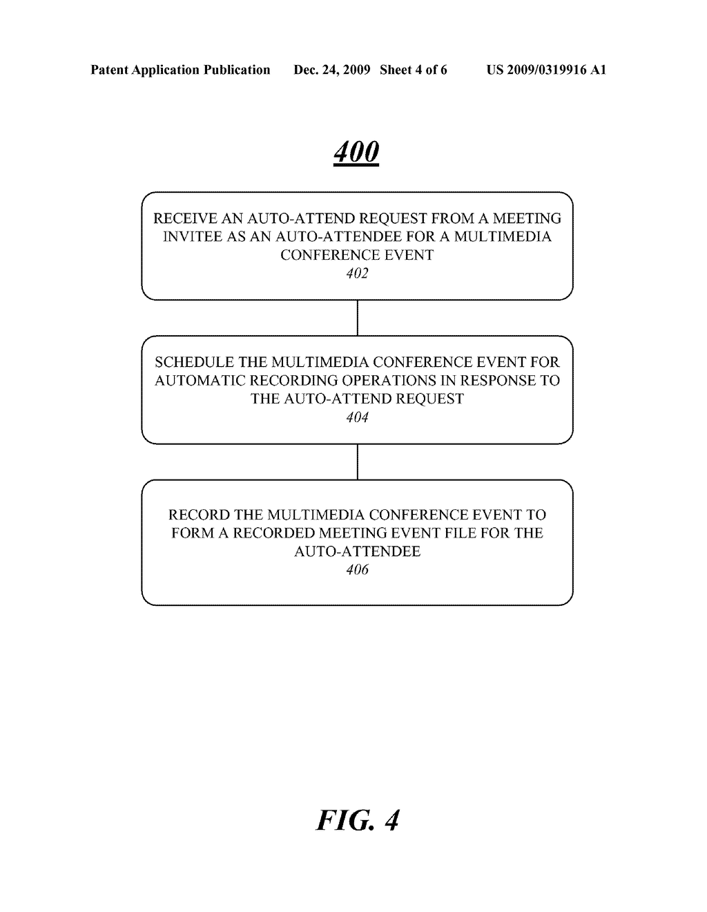 TECHNIQUES TO AUTO-ATTEND MULTIMEDIA CONFERENCE EVENTS - diagram, schematic, and image 05