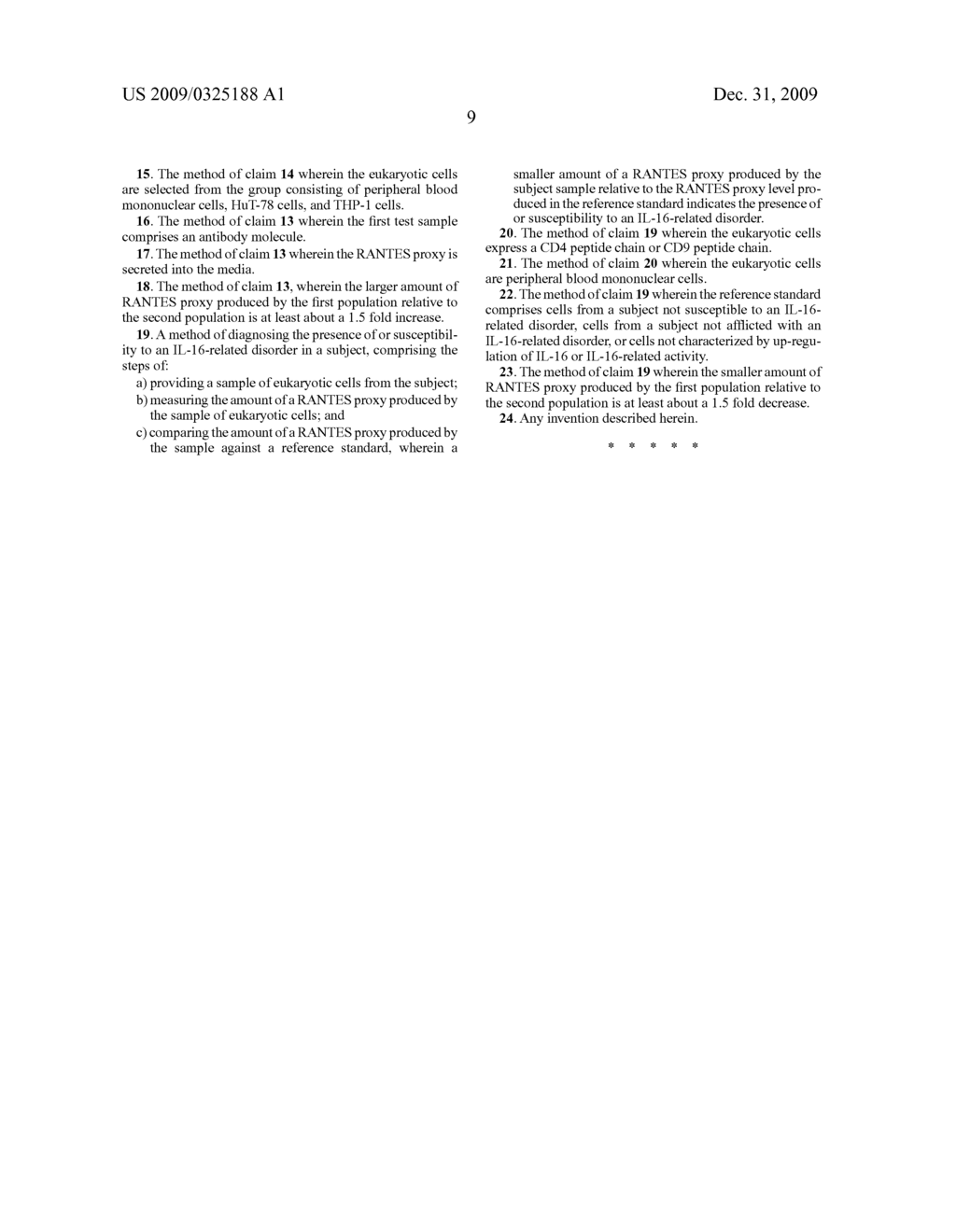 Method for Detecting IL-16 Activity and Modulation of IL-16 Activity Based on Rantes Proxy Levels - diagram, schematic, and image 13