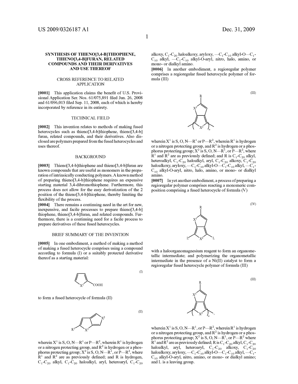 SYNTHESIS OF THIENO[3,4-b]THIOPHENE, THIENO[3,4-b]FURAN, RELATED COMPOUNDS AND THEIR DERIVATIVES AND USE THEREOF - diagram, schematic, and image 02