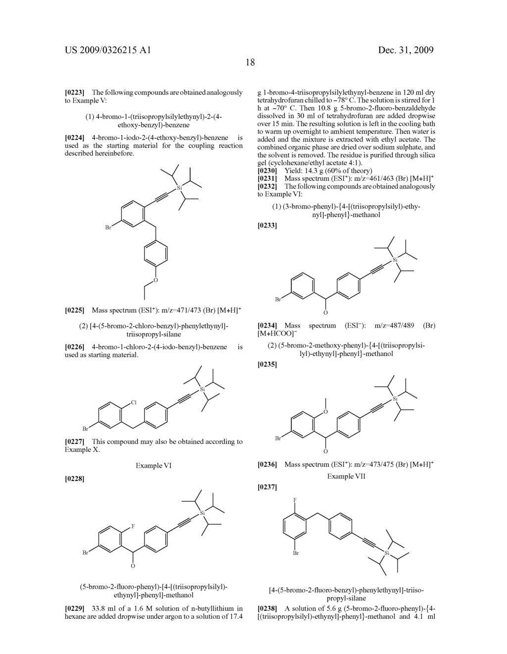 GLUCOPYRANOSYL-SUBSTITUTED PHENYL DERIVATIVES, MEDICAMENTS CONTAINING SUCH COMPOUNDS, THEIR USE AND PROCESS FOR THEIR MANUFACTURE - diagram, schematic, and image 19