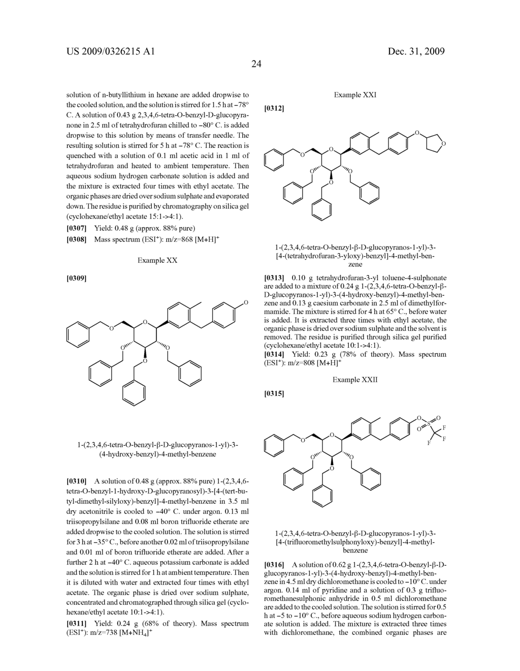 GLUCOPYRANOSYL-SUBSTITUTED PHENYL DERIVATIVES, MEDICAMENTS CONTAINING SUCH COMPOUNDS, THEIR USE AND PROCESS FOR THEIR MANUFACTURE - diagram, schematic, and image 25
